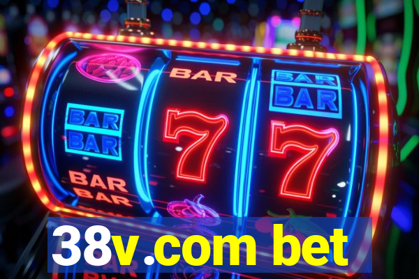 38v.com bet